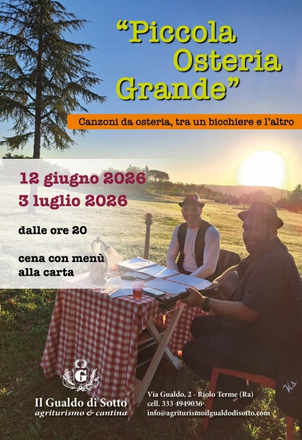 12 GIUGNO E 3 LUGLIO 2026 MUSICA, BUON VINO E CIBO CON LA PICCOLA OSTERIA GRANDE - Agriturismo Il Gualdo di Sotto